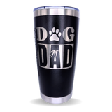 Tumbler 20oz Dog Dad AF