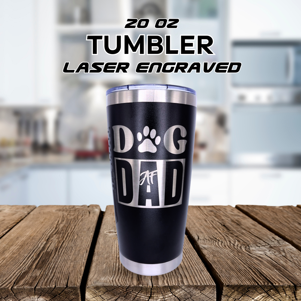 Tumbler 20oz Dog Dad AF