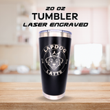 Tumbler 20 oz Lapdog Latte