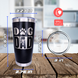 Tumbler 20oz Dog Dad AF