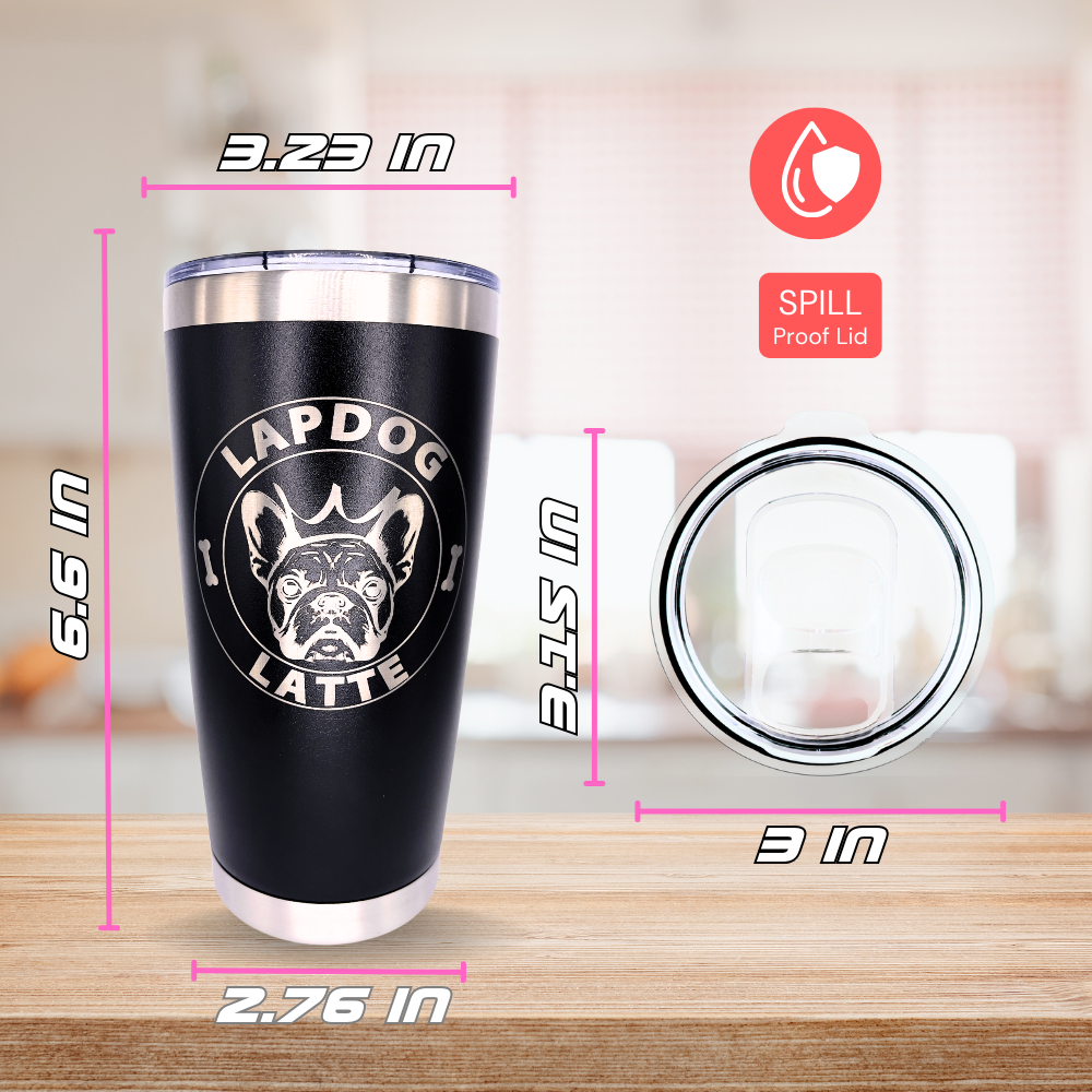 Tumbler 20 oz Lapdog Latte Frenchie