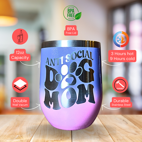 Wine Tumbler Anti-Social Dog Mom