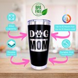 Tumbler 20oz Dog Mom