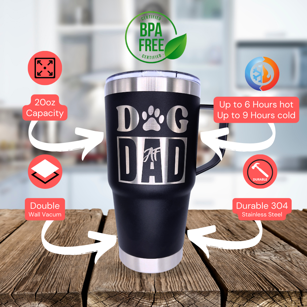 Tumbler 20 oz w/ handle Dog Dad AF