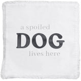 Spoiled Dog - 18" Throw Pillow Cover